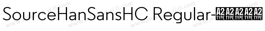 SourceHanSansHC Regular字体转换
